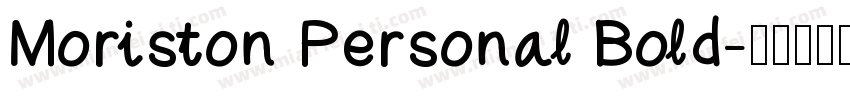 Moriston Personal Bold字体转换